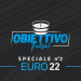 Obiettivo Futsal, speciale Euro 2022 alle ore 21