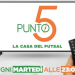 Da stasera tutti i martedì alle 23: torna Punto 5 la Casa del Futsal su CalcioNapoli24 TV (ch. 79 dtt)