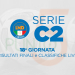 C2, 18° turno: risultati e classifiche nei tre raggruppamenti