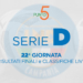 22ª giornata LIVE. Occhi sulle promozioni dai gironi E ed F e sulla griglia playoff